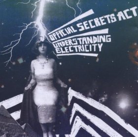 Official Secrets Act - Understanding Electricity [CD]