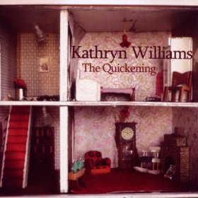 Kathryn Williams - The Quickening [CD]