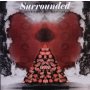 Surrounded - Oppenheimer And Woodstock