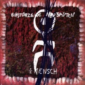 Einstürzende Neubauten - Halber Mensch [Vinyl, LP]