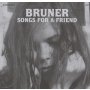 Linda Bruner - Songs For A Friend