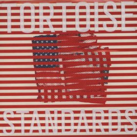 Tortoise - Standards [Vinyl, LP]