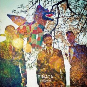 Volcano! - Pinata [Vinyl, LP + CD]