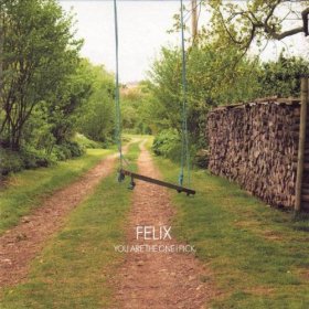 Felix - You Are The One I Pick [Vinyl, LP]