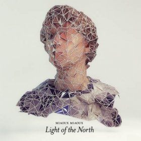 Miaoux Miaoux - Light Of The North [Vinyl, LP]