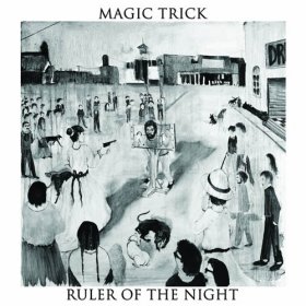 Magic Trick - Ruler Of The Night [Vinyl, LP]