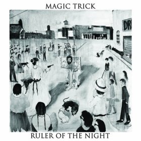 Magic Trick - Ruler Of The Night [CD]