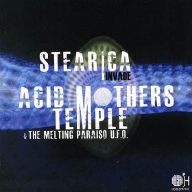 Acid Mothers Temple / Stearica - Split [CD]
