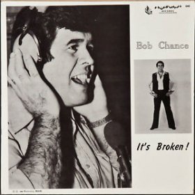 Bob Chance - It's Broken [CD]