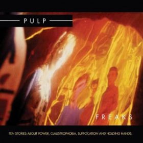 Pulp - Freaks [Vinyl, 2LP]