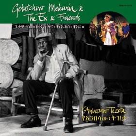 The Ex & Getatchew Mekuria - Y' Anbessaw [2CD]