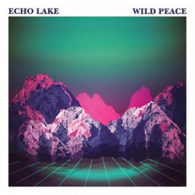 Echo Lake - Wild Peace [Vinyl, LP]