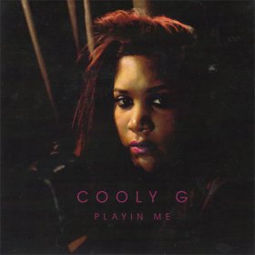 Cooly G - Playin' Me [CD]