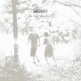 Mono - For My Parents [CD]