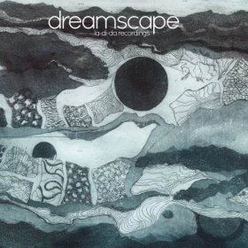 Dreamscape - La-Di-Da Recordings [Vinyl, LP]