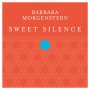 Barbara Morgenstern - Sweet Silence