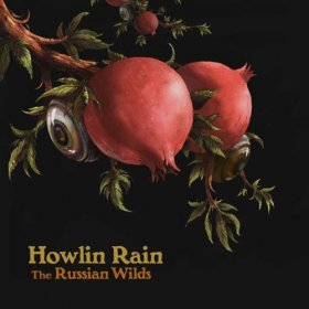 Howlin Rain - The Russian Wilds [CD]