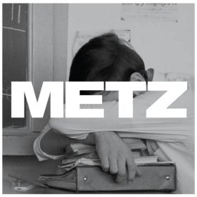 Metz - Metz [CASSETTE]