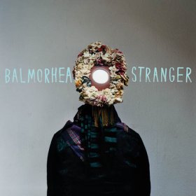 Balmorhea - Stranger [CD]