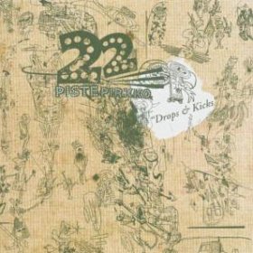 22 Pistepirkko - Drop & Kicks [CD]