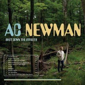A.C. Newman - Shut Down The Streets [Vinyl, LP]