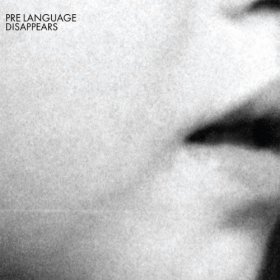 Disappears - Pre Language [Vinyl, LP]