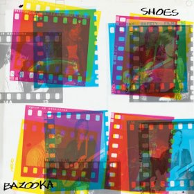 Shoes - Bazooka [Vinyl, LP]