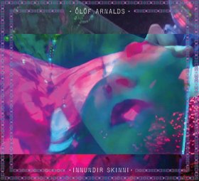 Olöf Arnalds - Innundir Skinni [Vinyl, LP]