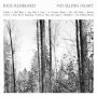 Rick Redbeard - No Selfish Heart