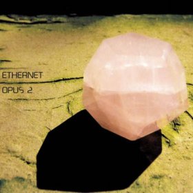 Ethernet - Opus 2 [CD]