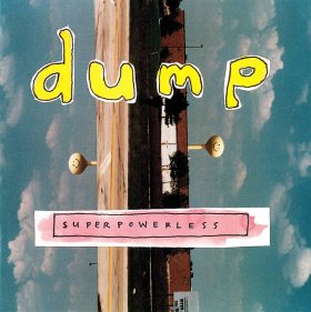 Dump - Superpowerless [CD]