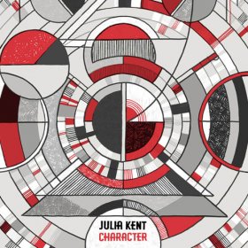 Julia Kent - Character [CD]