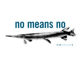 Nomeansno - In The Fishtank [Vinyl, MLP]