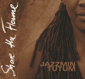 Jazzmin Tutum - Share The Flame [CD]