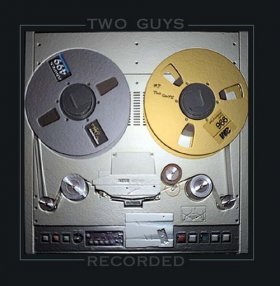 Two Guys - Recorded [CD]