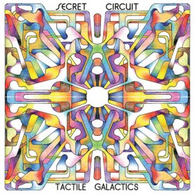 Secret Circuit - Tactile Galactics [CD]