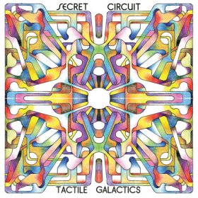 Secret Circuit - Tactile Galactics [CD]