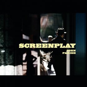 John Parish - Screenplay [CD]