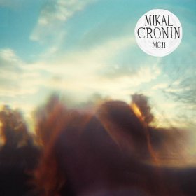 Mikal Cronin - MCII [CD]