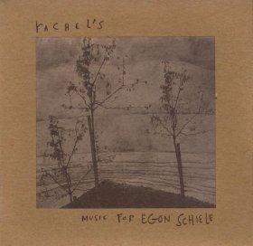 Rachel's - Music For Egon Schiele [Vinyl, LP]