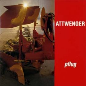 Attwenger - Pflug [CD]