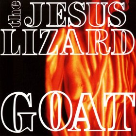 Jesus Lizard - Goat [CD]