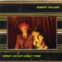 Robert Pollard - Honey Locust Honkey Tonk