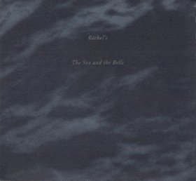 Rachel's - The Sea And The Bells [Vinyl, 2LP]