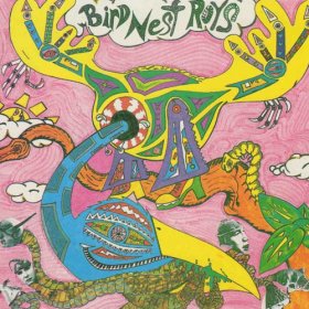 Bird Nest Roys - Me Want Me Get Me Need Me Have Me Love [CD]