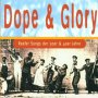Various - Dope & Glory