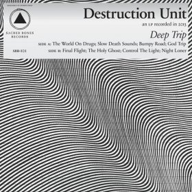 Destruction Unit - Deep Trip [CD]