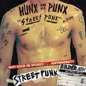 Hunx And His Punx - Street Punk [CD]