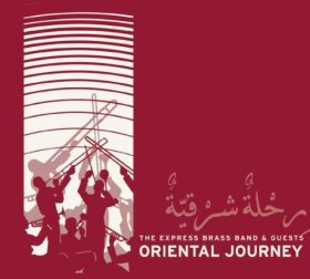 Express Brass Band - Oriental Journey [CD]