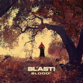Bl'ast - Blood [CD]
